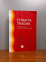 St&auml;rkta tr&aring;dar : flerspr&aring;kiga barn och elever utvecklar spr&aring;k, litteracitet och kunskap : utv&auml;rdering av Stockholms stads storstadssatsning - m&aring;lomr&aring;de spr&aring;kutveckling och skolresultat