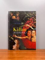 K&auml;llan Antologi 1