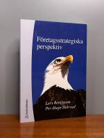 F&ouml;retagsstrategiska perspektiv