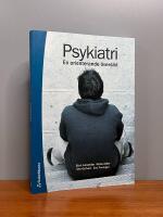 Psykiatri : en orienterande &ouml;versikt