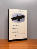 D&ouml;da f&aring;glar flyger inte