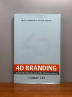 4D branding : cracking the corporate code of the network economy