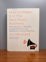 How to make it in the new music business - practical tips on building a loyal following and making a living as a musician