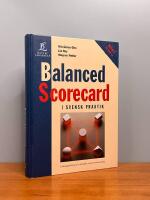 Balanced Scorecard - i svensk praktik