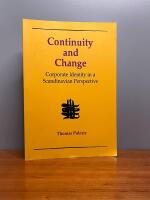 Continuity and change : corporate identity in a Scandinavian perspective