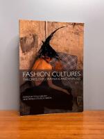 Fashion cultures : theories, explorations and analysis