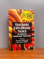 Teachers exploring tasks in English language teaching