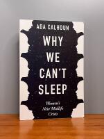 Why we can't sleep - women's new midlife crisis