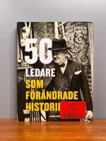 50 ledare som f&ouml;r&auml;ndrade historien