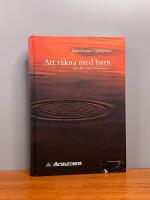 Att r&auml;kna med barn : i specifika matematiksv&aring;righeter