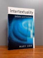 Intertextuality: Debates and Contexts