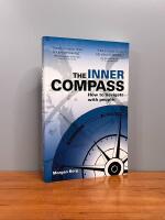 The Inner Compass : how to navigate with people.