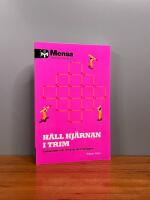 H&aring;ll hj&auml;rnan i trim : tanken&ouml;tter som utmanar din intelligens