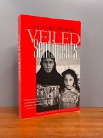 Veiled sentiments : honor and poetry in a Bedouin society