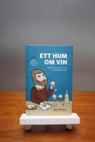 Ett hum om vin (del 2)