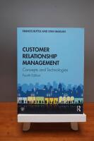 Customer relationship management : concepts and technologies