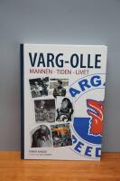 VARG-OLLE. Mannen, tiden, livet.