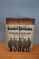 Lasse Stefanz : gammal k&auml;rlek rostar aldrig