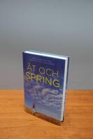 &Auml;t och spring : min osannolika resa mot ultramaraton och m&auml;sterskap