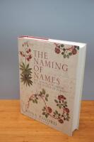 The naming of names : the search for order in the world of plants