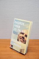 Dagbok fr&aring;n 20-talet : om v&aring;ld och spr&aring;kl&ouml;shet