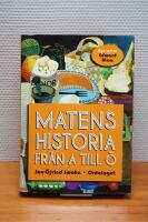 Matens historia fr&aring;n A till &Ouml;