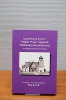 Medeltidens kyrkor i Vedbo, Vista, Tveta och Jönköpings medeltida stad och deras kvarvarande inventarier : en arkeologisk och konsthistorisk guidebok