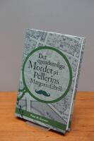 Det egendomliga mordet p&aring; Pellerins margarinfabrik