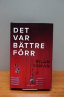 Det var b&auml;ttre f&ouml;rr