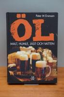 &Ouml;l : malt, humle, j&auml;st och vatten