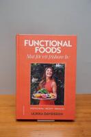 Functional Foods: Mat f&ouml;r ett friskare liv