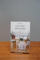 Livet efter sj&auml;lvmordet