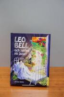 Leo Bell och jakten p&aring; ljuset