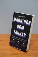 Maskiner som t&auml;nker : algoritmernas hemligheter och v&auml;gen till artificiell intelligens