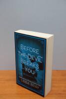 Before the devil breaks you