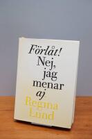 F&ouml;rl&aring;t! Nej, jag menar aj. : samlade dikter 1990-2005