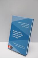 Systematiska litteraturstudier i utbildningsvetenskap : V&auml;gledning vid examensarbeten och vetenskapliga artiklar
