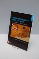 Ingen blir nazist &ouml;ver en natt : om hur skolan kan m&ouml;ta intoleranta elever