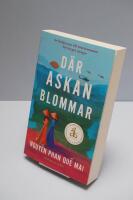 D&auml;r askan blommar