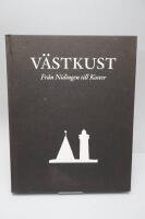V&auml;stkust : fr&aring;n Nidingen till Koster