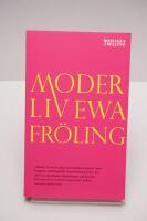 Moder Liv