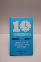 10-timmarsdieten : periodisk fasta f&ouml;r l&auml;gre vikt och starkare immunf&ouml;rsvar