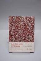 Att skriva sig till l&auml;sning - erfarenheter o analyser av... : Erfarenheter och analyser av det digitaliserade klassrummet