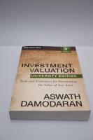 Investment Valuation: Tools and Techniques for Determining the Value of any