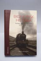 Ekonomisk historia : Europa, Amerika och Kina under tusen &aring;r