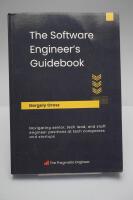 The Software Engineer's Guidebook: Navigating senior, tech lead, and staff engineer positions at tech companies and startups