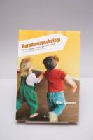 Barndomspsykologi : utveckling i en f&ouml;r&auml;ndrad v&auml;rld
