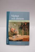 N&auml;rhet och distans - Kvalitativa metoder i samh&auml;llsvetenskap