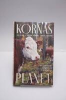 Kornas planet : om jordens och m&aring;ngfaldens beskyddare