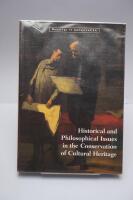 Historical and philosophical issues in the conservation of cultural heritage